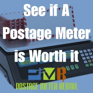 See if A Postage Meter is Worth it Branded